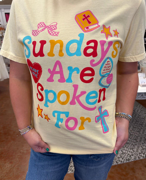SUNDAY'S ARE SPOKEN FOR TEE