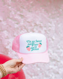 TIS' SO (BERRY) SWEET TO TRUST IN JESUS TRUCKER HAT