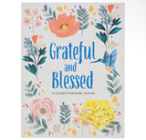GRATEFUL AND BLESSED