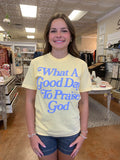 PRAISE GOD GRAPHIC T-SHIRT