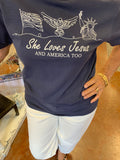 SHE LOVES JESUS + AMERICAN TOO TEE
