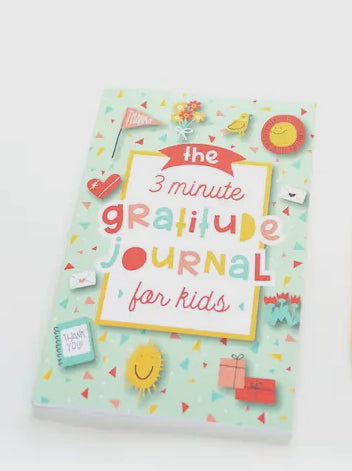 THE 3 MINUTE GRATITUDE JOURNAL FIR KIDS