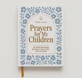 PRAYERS FOR MY CHILDREN