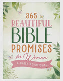 365 BEAUTIFUL BIBLE PROMISES FOR WOMEN