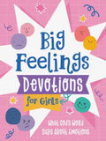 BIG FEELINGS DEVOTION FOR GIRLS