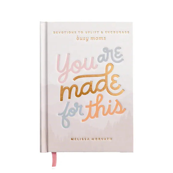 YOU WERE MADE FOR THIS DEVOTIONAL